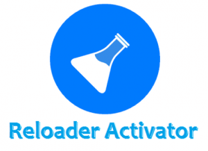 ReLoader Activator 6.8 Crack + Serial Key for Windows & Office 2022